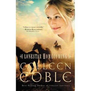 Lonestar Homecoming -- Colleen Coble